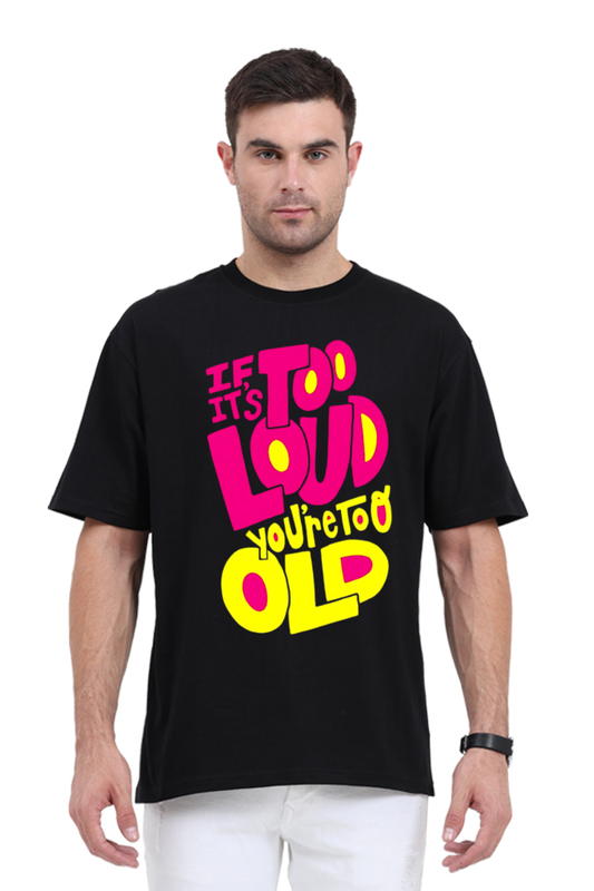 Ark of Oasis - Too Loud Oversized T-Shirt